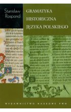 Gramatyka historyczna języka polskiego z ćwiczeniami