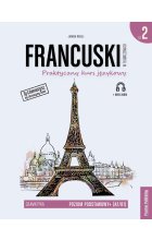 Francuski w tłumaczeniach. Gramatyka 2. Poziom A2 / B1 wyd. 2