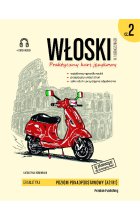 Włoski w tłumaczeniach. Gramatyka 2. Poziom A2-B1 wyd. 2