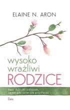 Wysoko wrażliwi rodzice