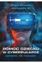 Pomoc dziecku w cyberpułapce