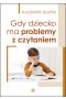 Gdy dziecko ma problemy z czytaniem