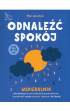 Odnaleźć spokój.