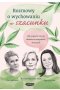 Rozmowy o wychowaniu w szacunki