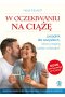 W oczekiwaniu na ciążę wyd. 2022