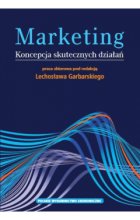 Marketing Koncepcja skutecznych działań