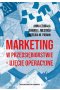 Marketing w przedsiębiorstwie ujęcie operacyjne