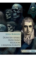 Dowody spisku przeciwko religiom i rządom Europy