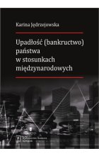 Upadłość (bankructwo) państwa w stosunkach międzynarodowych