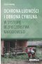 Ochrona ludności i obrona cywilna w systemie bezpieczeństwa narodowego