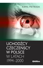 Uchodźcy czeczeńscy w Polsce w latach 1994-2000