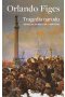 Tragedia narodu. Rewolucja rosyjska 1891-1924