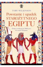 Powstanie i upadek starożytnego Egiptu