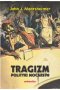 Tragizm polityki mocarstw