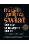 Dokąd zmierza świat?