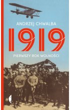 1919 pierwszy rok wolności