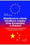 Współczesne relacje handlowe między Unią Europejską a Chinami w świetle liberalizacji i ujawnionych przewag komparatywnych