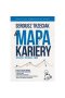 Mapa kariery - Wystartuj / Przyspiesz / Zmień
