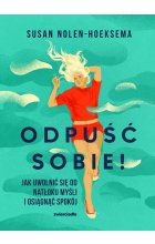 Odpuść sobie!