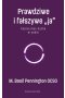 Prawdziwe i fałszywe „ja”
