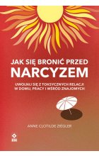 Jak się bronić przed narcyzem