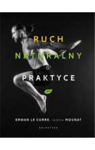 Ruch naturalny w praktyce