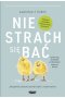 Nie strach się bać wyd. 2