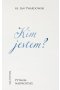 Kim jestem? Pytania najprostsze