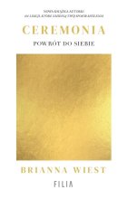Ceremonia Powrót do siebie