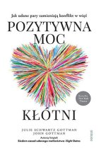 Pozytywna moc kłótni