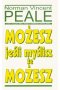 Możesz jeśli myślisz że możesz