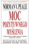 Moc pozytywnego myślenia wyd. 2022
