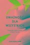 Uważność dla wszystkich