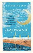 Zimowanie. Moc odpoczynku i wyciszenia, kiedy wszystko idzie nie tak wyd. 2023