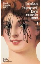O mężczyznach, którzy nienawidzą kobiet