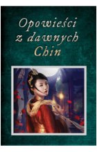 Opowieści z dawnych Chin