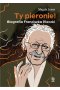 Ty pieronie! Biografia Franciszka Pieczki