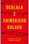 Ocalała z chińskiego gułagu
