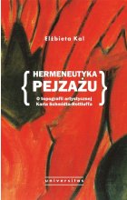 Hermeneutyka pejzażu. O topografii artystycznej Karla Schmidta-Rottluffa
