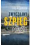 Zwyczajny szpieg. Powrót