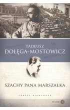 Szachy pana Marszałka Teksty niewydane