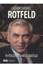 Adam daniel rotfeld w poszukiwaniu strategii