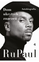 Dom ukrytych znaczeń. Autobiografia