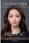 Przeżyć. Droga dziewczyny z Korei Północnej do wolności wyd. 2023