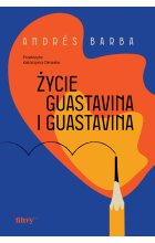 Życie Guastavina i Guastavina