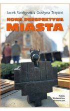 Nowa perspektywa miasta