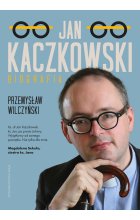 Jan Kaczkowski. Biografia wyd. 2