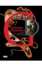 Grzeszni dekadenci