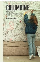 Columbine. Strzały w amerykańskim liceum