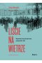 Liście na wietrze. Wspomnienia dziewczynki deportowanej na Wschód 1940-1946